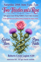 Two Thistles and a Rose, Family Friendly Celtic party on the Lawn!!! June 20 5pm start